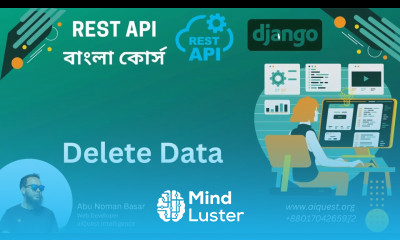 11 Django RestAPI Bangla Tutorial How to Delete Data in Django REST API Python Djnago Rest API