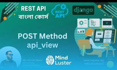 14 Django Rest API Bangla Tutorial How to Create POST Method using API View REST Framework