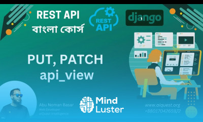 15 Django RestAPI Bangla Tutorial How to Create PUT PATCH Method using API View