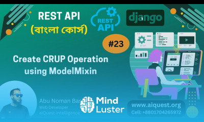 23 Django RestAPI Bangla Tutorials How to Create CRUP operation using ModelMixin
