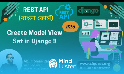 25 Django RestAPI Bangla Course How to Create Model View Set in Django Rest Framework ANBasar