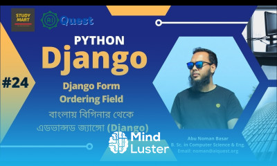 24 Django Bangla Tutorials How to Create Django Form and Ordering Field Learn Python Django