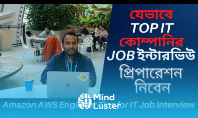 কিভাবে Top CS কোম্পানির জব ইন্টারভিউ প্রিপারেশন নিবেন Amazon AWS Engineer Tips for SWE Interview