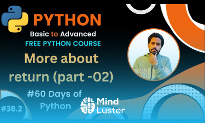 Day 30 2 60 Days of Python More About Return in Python Part 02
