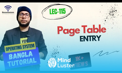 Part 5 19 Page Table Entry OS বাংলা টিউটোরিয়াল