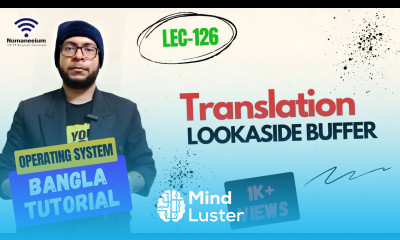 Part 5 30 Translation Lookaside Buffer TLB Part1 OS বাংলা টিউটোরিয়াল