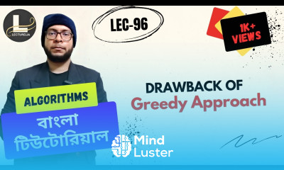  Drawback of Greedy Approach বাংলা টিউটোরিয়াল Lecturelia 