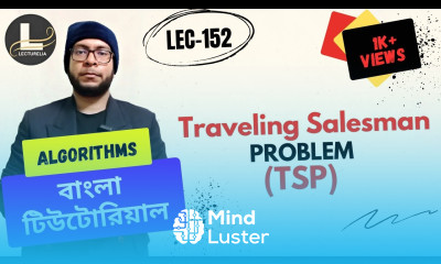  Traveling Salesman Problem Dynamic Programming Part 1 বাংলা টিউটোরিয়াল Lecturelia 