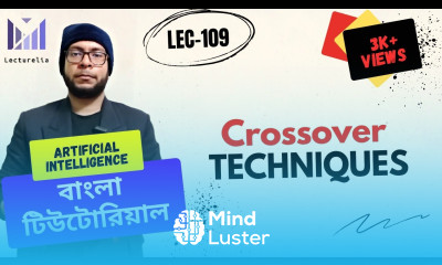 Lec 109 Single point Two point Crossover Mask AI বাংলা টিউটোরিয়াল