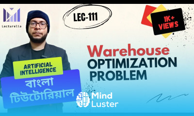 Lec 111 Warehouse Optimization Problem in Genetic Algorithm Part 2 AI বাংলা টিউটোরিয়াল