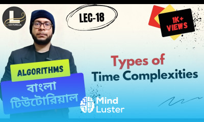  Types of Time Complexities Part 2 বাংলা টিউটোরিয়াল Lecturelia 