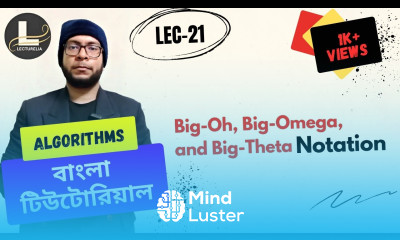 Big Oh Big Omega and Big Theta Notation Part 3 বাংলা টিউটোরিয়াল Lecturelia 