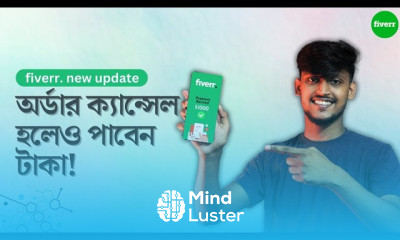 Fiverr এ Order Cancel হলেও পাবেন টাকা Fiverr New Update Freelancing Tutorial