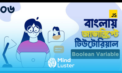 06 JavaScript Data Types JavaScript Boolean Types Variable Bangla