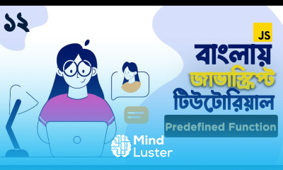 12 JavaScript Predefined Function JavaScript Bangla Tutorial JavaScript For Web Dev