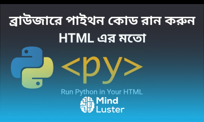 Pyscript ব্রাউজারে পাইথন কোড রান করুন HTML এর মতো Python in Bangla py