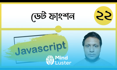 Javascript date function details in bangla class 22