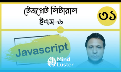 Javascript template literals es6 Modern Javascript Class 31