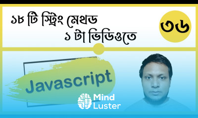 Javascript 18 String methods in one video in bangla