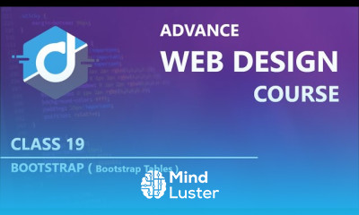 Bootstrap Tables Advance Web Design Course Class 19