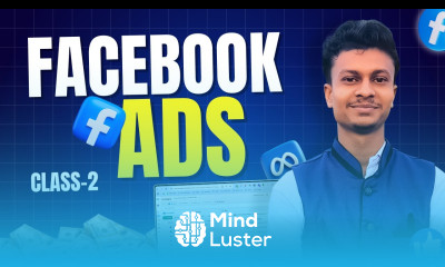 Facebook Ads Mastery 2025 Facebook Paid Marketing Class for Beginners to Advanced Class 2
