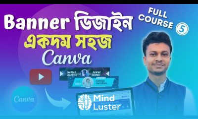 YouTube Banner Design শিখুন সহজ ভাবে YouTube Banner Design in Canva Class 5