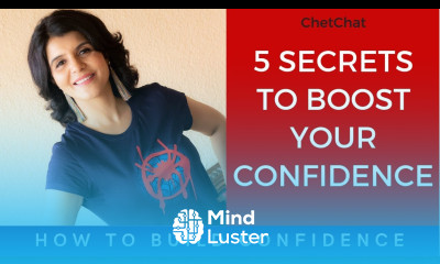 5 Secrets to Boost Your Confidence How to Build Self Confidence ChetChat