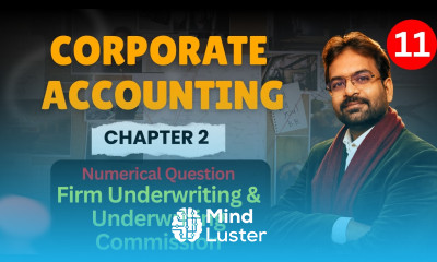 Firm Underwriting Underwriting Commission Numerical Corporate Accounting Chapter 2 Part 11