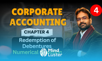 Redemption of Debentures Numerical Question Corporate Accounting Chapter 4 CWG for BCOM