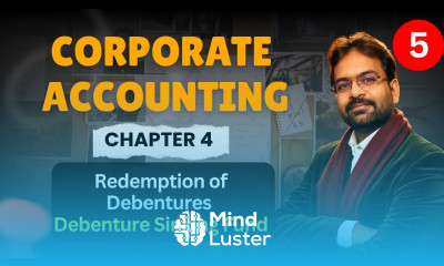 Debenture Sinking fund method Corporate Accounting chapter 4 DSF DSFI Account CWG for BCOM