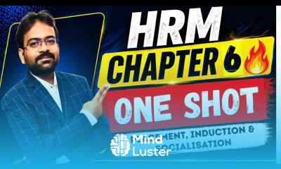 Human Resource Management Chapter 6 One Shot Placement Induction Socialisation CWG for BCOM