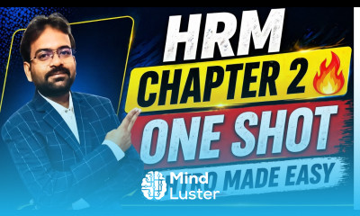 Human Resource Management Chapter 2–One Shot Introduction to HRM BCOM BBA CWG for BCOM