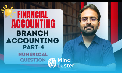 Branch Accounting Part 4 Branch Stock Debtors Method Financial Accounting BCOM Sem 1st