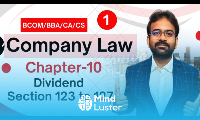 Dividend Company Law Chapter 10 Section 123 to 127 Semester Exam 2025