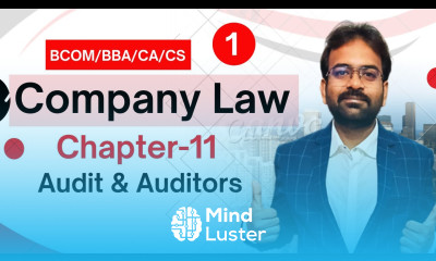 Audit and Auditors Company law chapter 11 Semester Exam 2025