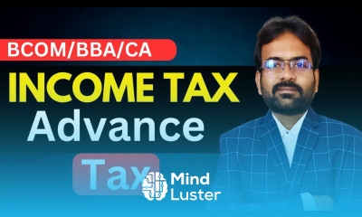 Advance Tax One Shot Income Tax 2025 26 CWG for BCOM