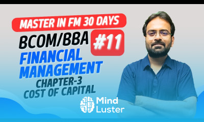 Cost of Capital part 2 Financial Management Chapter 3 BCOM BBA Semester Exam