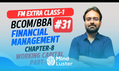 Working Capital Management Part 4 Financial Management Chapter 8 CWG for BCOM