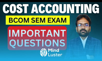Cost accounting important questions 2025 CWG for BCOM BCOM Semester Exam 2025