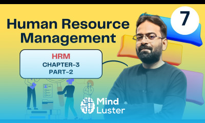 HRM Chapter 3 part 2 BCom BBA Semster CWG For Bcom