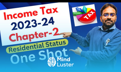 Residential Status Income Tax Chapter 2 One Shot BCom BBA