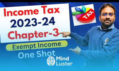 Exempt Income Income Tax Chapter 3 One Shot BCom BBA