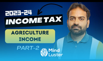 Agricultural Income Part 2 Rule 7 7A 7B 8 Income Tax BCom BBA CA