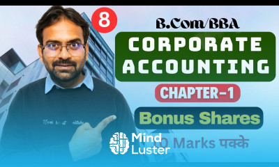 Bonus Shares Capitalisation of shares Corporate Accounting Chapter 1 Part 8