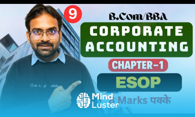 ESOP Employee Stock Option Plan Corporate Accounting Chapter 1 Part 9