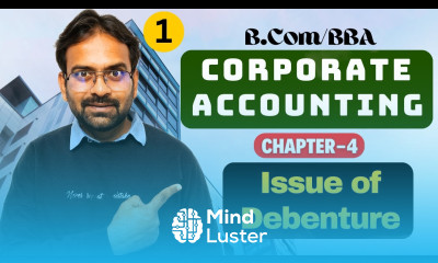 Issue of Debenture Corporate Accounting Chapter 4 B Com BBA