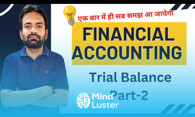 Trial balance Part 2 financial accounts b com bba 1st year