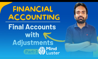 Final accounts with adjustments Financial Accounting B com 1st year