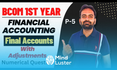 Final Accounts with Adjustments Numerical Question Solution