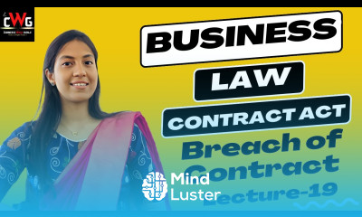 Breach Of Contract Indian Contract Act 1872 Business Law Lecture 19